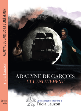 Adalyne - La descendance interdite 3