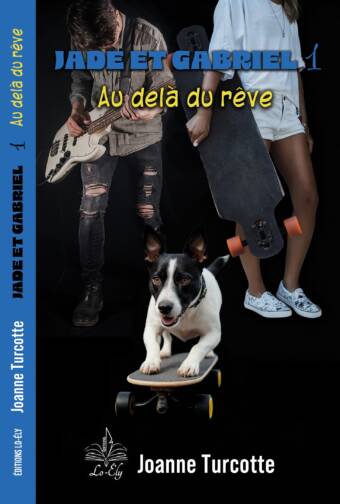 Jade et Gabriel 1, Au-delà du rêve - EPUB