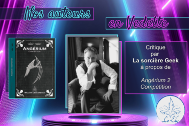 Actualités William Descoteaux – Critique de Angérium 2