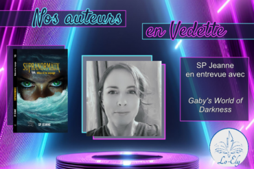 Actualités SP Jeanne – Supranormaux 5
